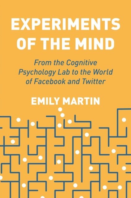 Emily Martin - Experiments of the Mind, E-bok