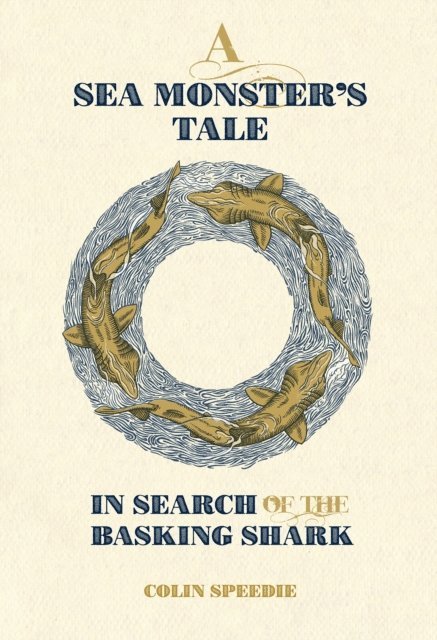 Colin Speedie - Sea Monster's Tale, E-bok