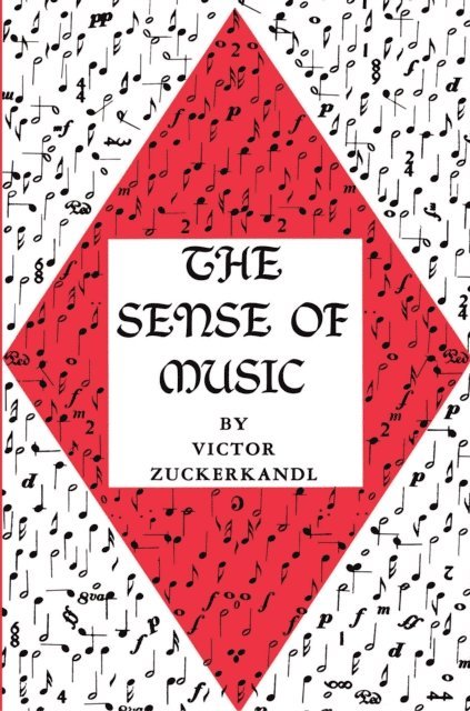 Victor Zuckerkandl - Sense of Music, E-bok