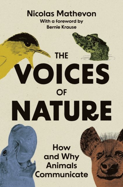 Nicolas Mathevon - Voices of Nature, E-bok