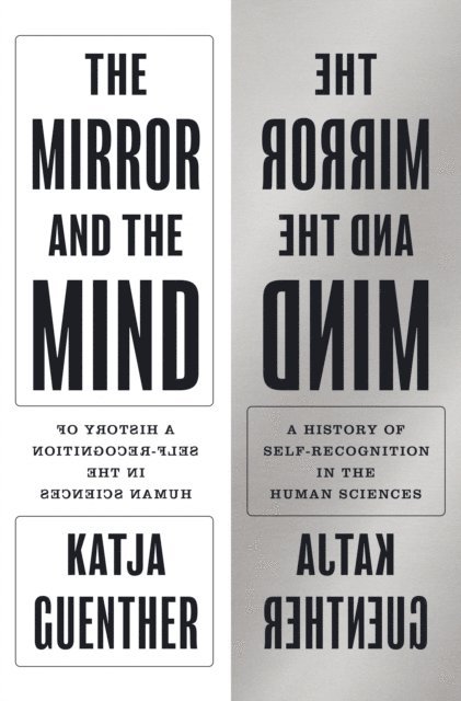 Katja Guenther - Mirror and the Mind, E-bok