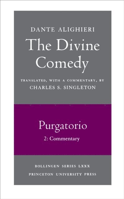 Dante Alighieri - Divine Comedy, II. Purgatorio, Vol. II. Part 2, E-bok