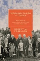 Robert M. Fogelson - Working-Class Utopias, Häftad. Tillgänglighet: Kommande