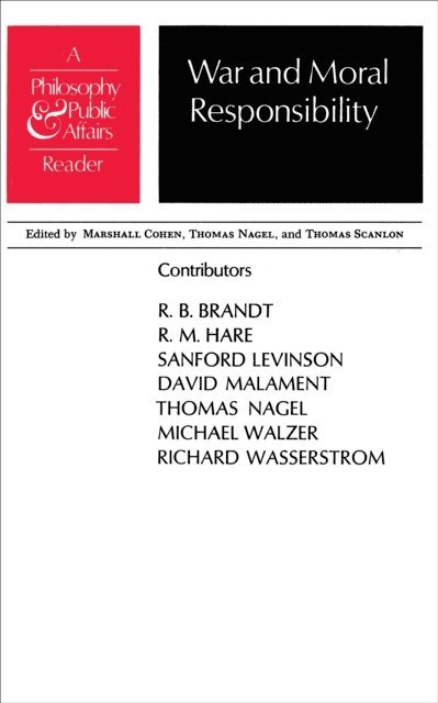 Marshall Cohen - War and Moral Responsibility, E-bok