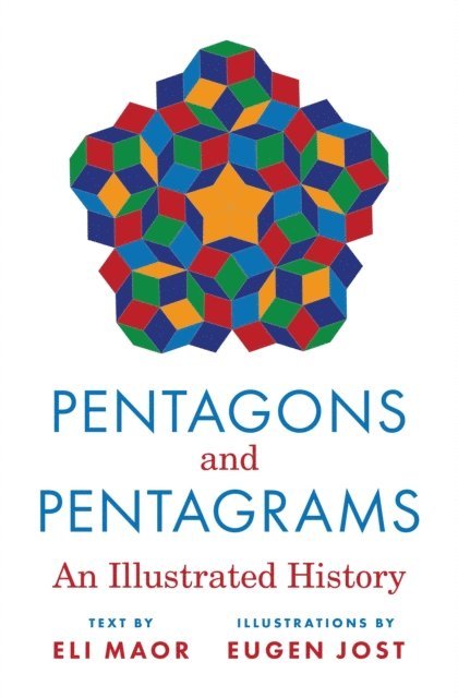 Eugen Jost, Eli Maor - Pentagons and Pentagrams, E-bok