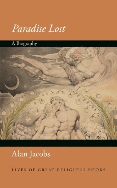 Alan Jacobs - Paradise Lost, E-bok