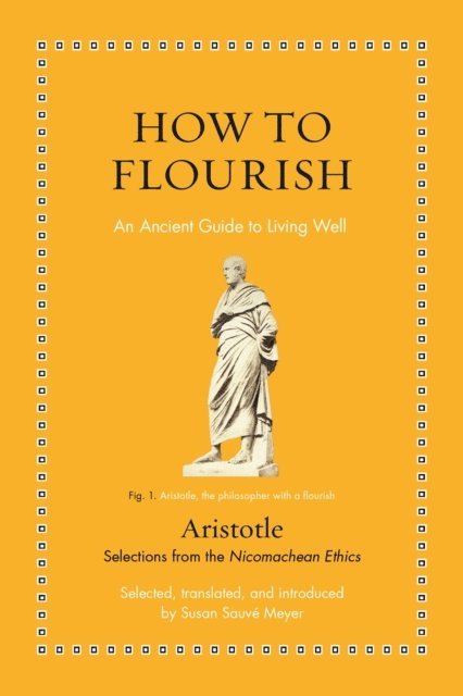Aristotle - How to Flourish, E-bok