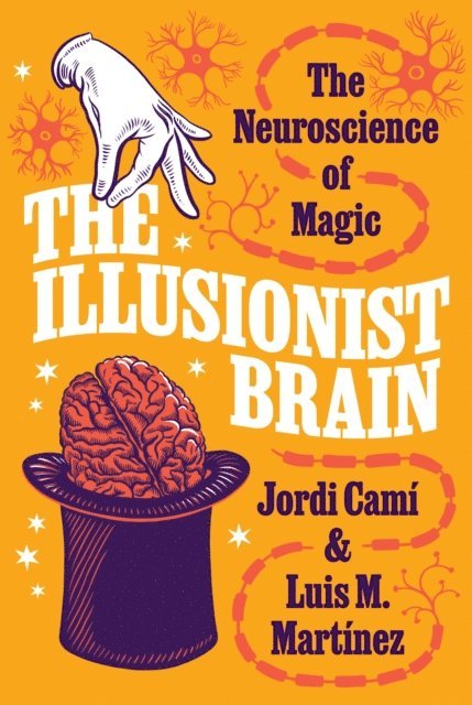 Luis M. Martinez, Jordi Cami - Illusionist Brain, E-bok. Tillgänglighet: Lägg i varukorg