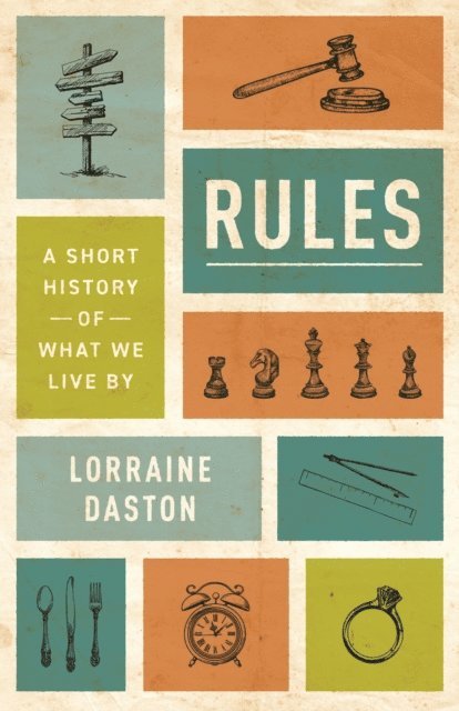 Lorraine Daston - Rules, E-bok