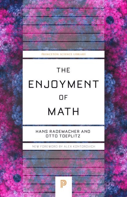 Otto Toeplitz, Hans Rademacher - Enjoyment of Math, E-bok