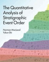 Norman MacLeod, Yukun Shi - Quantitative Analysis of Stratigraphic Event Order, Inbunden
