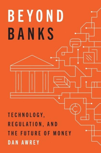 Dan Awrey - Beyond Banks, E-bok