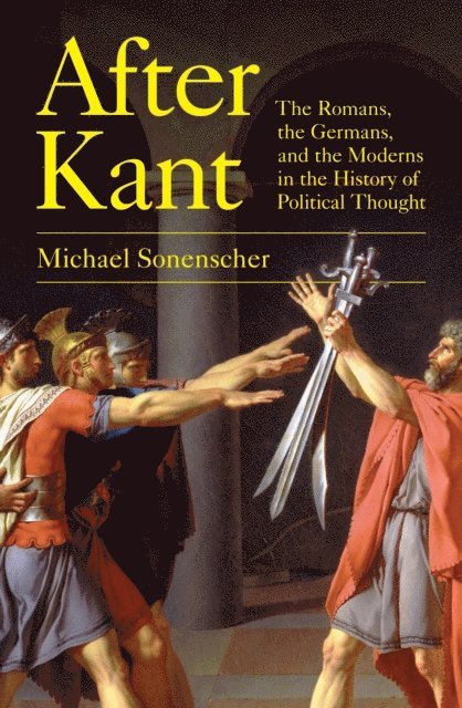 Michael Sonenscher - After Kant, E-bok