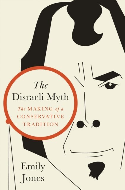 Emily Jones - Disraeli Myth, E-bok