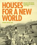 Houses for a New World