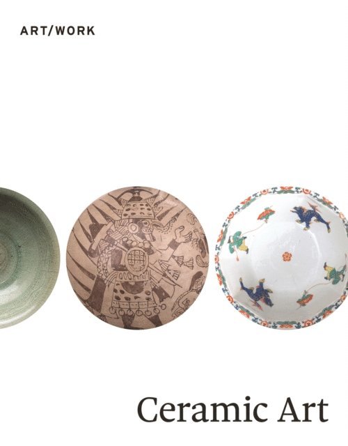 Vicki Parry, Magdalene Odundo, Sequoia Miller, Margaret S. Graves - Ceramic Art, E-bok