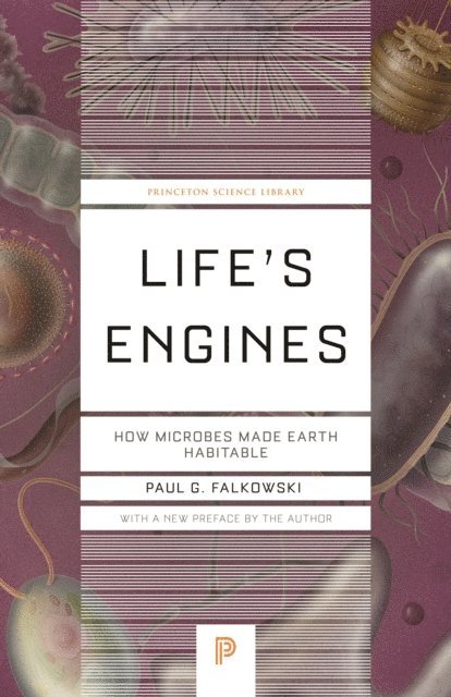 Paul G. Falkowski - Life's Engines, E-bok