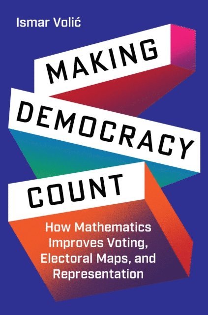 Ismar Volic - Making Democracy Count, E-bok