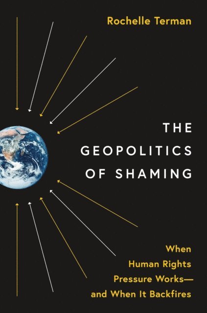 Rochelle Terman - Geopolitics of Shaming, E-bok