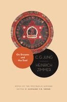 C. G. Jung, Heinrich Zimmer, Giovanni V. R. Sorge - On Dreams and the East, Häftad