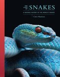 Lives of Snakes