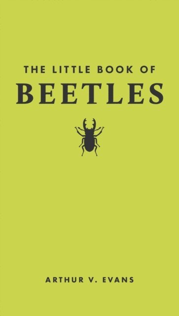 Arthur V. Evans - Little Book of Beetles, E-bok