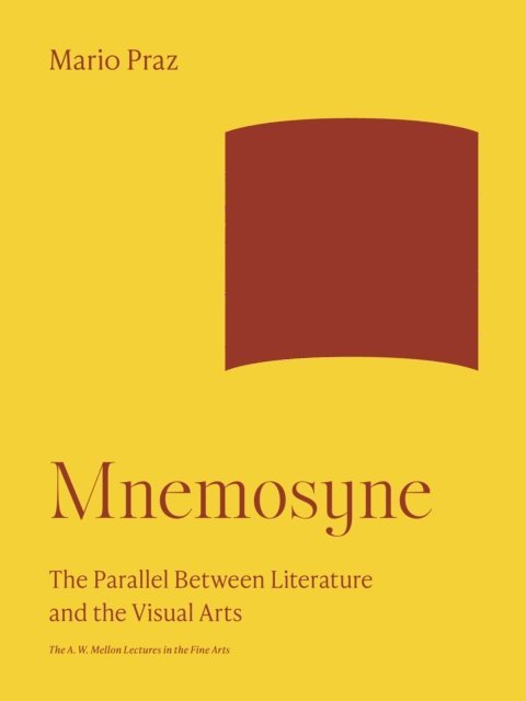 Mario Praz - Mnemosyne, E-bok