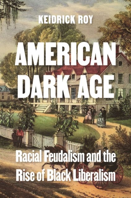 Keidrick Roy - American Dark Age, E-bok. Tillgänglighet: Lägg i varukorg