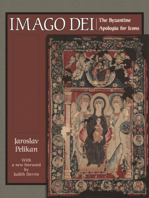 Jaroslav Pelikan - Imago Dei, E-bok
