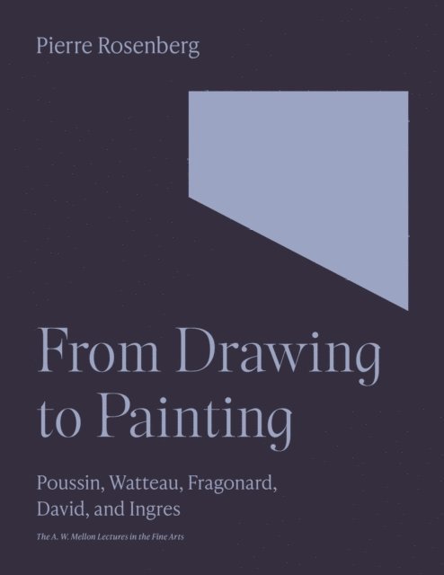 Pierre Rosenberg - From Drawing to Painting, E-bok