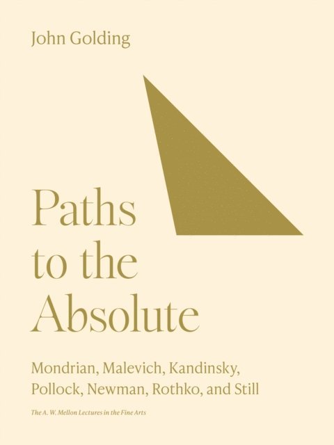 John Golding - Paths to the Absolute, E-bok