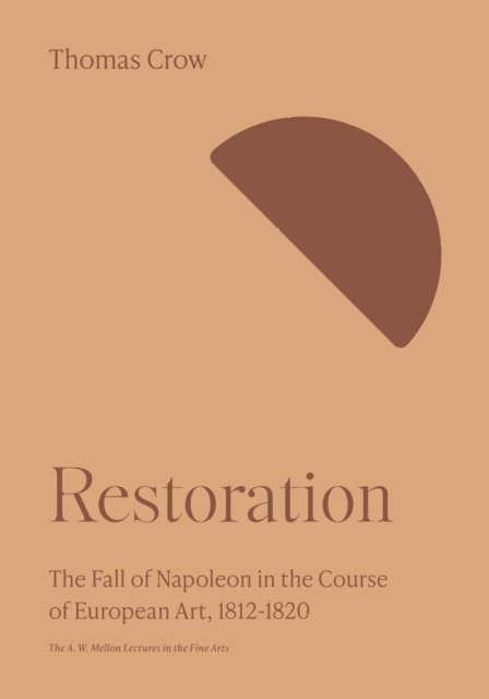 Thomas Crow - Restoration, E-bok