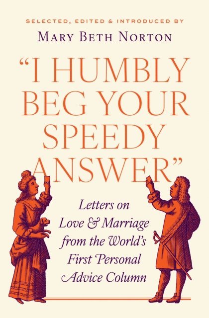 Mary Beth Norton - &quote;I Humbly Beg Your Speedy Answer&quote;, E-bok