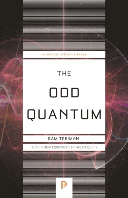 Sam Treiman - Odd Quantum, E-bok