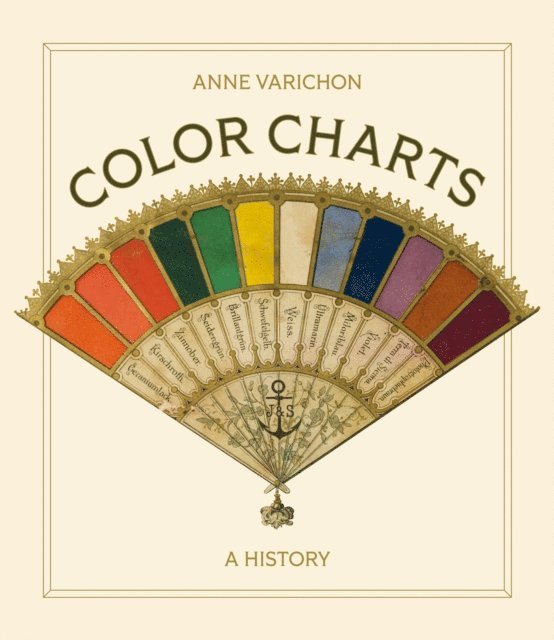 Anne Varichon - Color Charts, E-bok