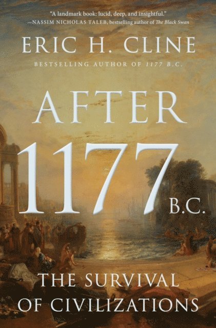 Eric H. Cline - After 1177 B.C., E-bok