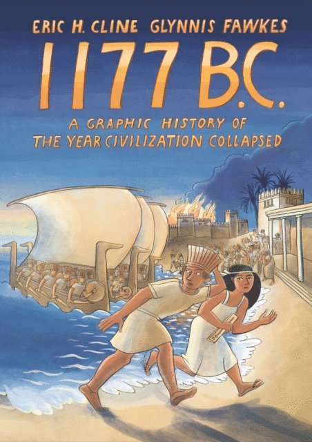 Glynnis Fawkes, Eric H. Cline - 1177 B.C., E-bok