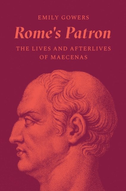 Emily Gowers - Rome's Patron, E-bok