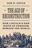 Don H. Doyle - Age of Reconstruction, Häftad. Tillgänglighet: Kommande