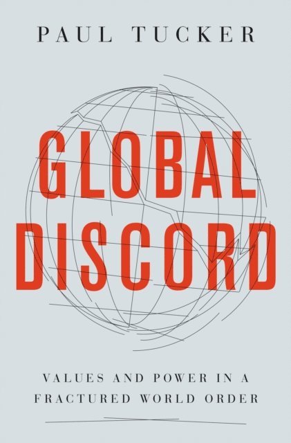 Paul Tucker - Global Discord, E-bok
