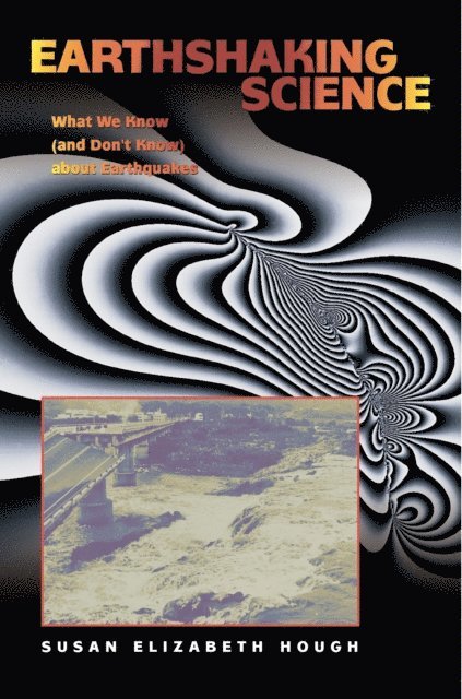 Susan Elizabeth Hough - Earthshaking Science, E-bok