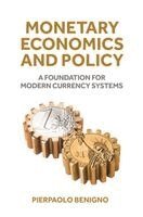 Pierpaolo Benigno - Monetary Economics and Policy, Häftad. Tillgänglighet: Kommande