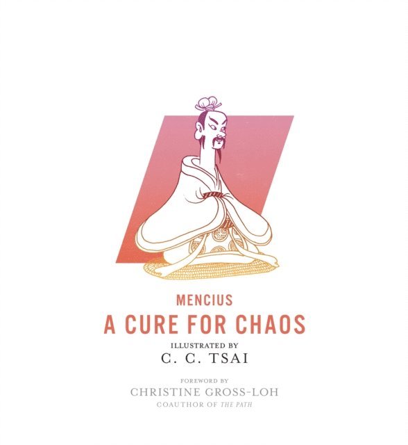 Mencius - Cure for Chaos, E-bok