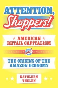 Attention, Shoppers!