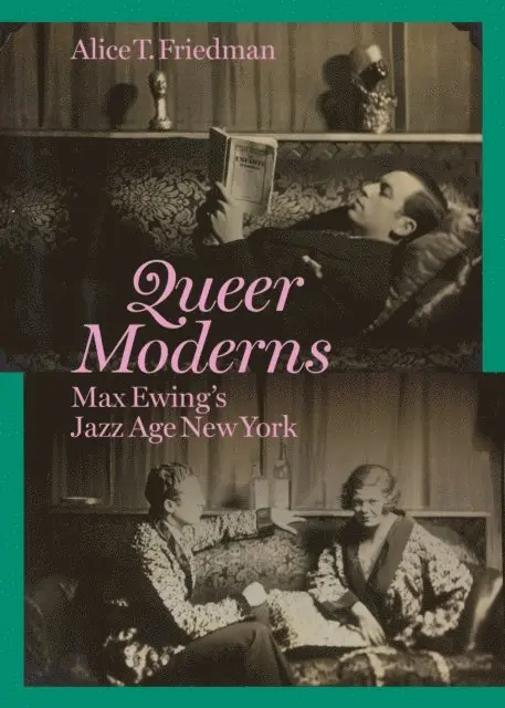 Alice T. Friedman - Queer Moderns, E-bok. Tillgänglighet: Lägg i varukorg