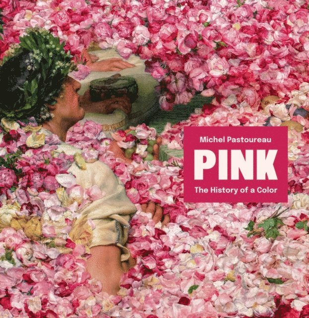 Michel Pastoureau - Pink, E-bok
