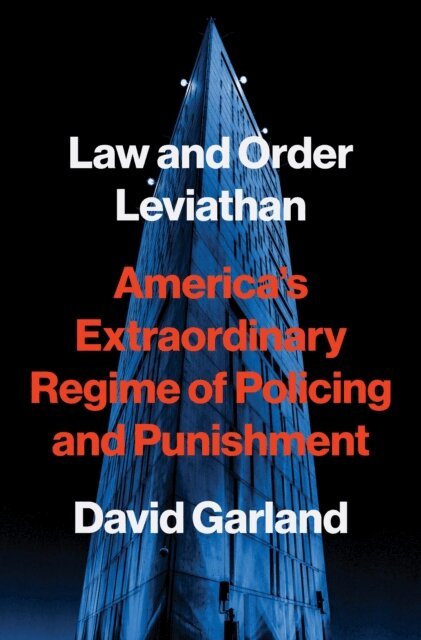 David Garland - Law and Order Leviathan, E-bok