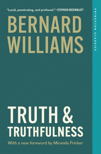 Bernard Williams - Truth and Truthfulness, E-bok