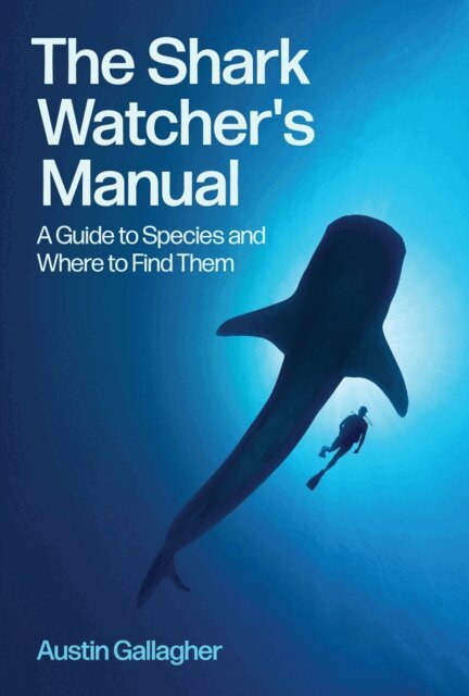 Austin Gallagher - Shark Watcher's Manual, E-bok. Tillgänglighet: Lägg i varukorg