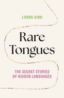 Lorna Gibb - Rare Tongues, Häftad